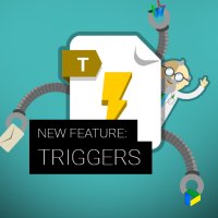 Worried you might miss responses? Try Triggers!